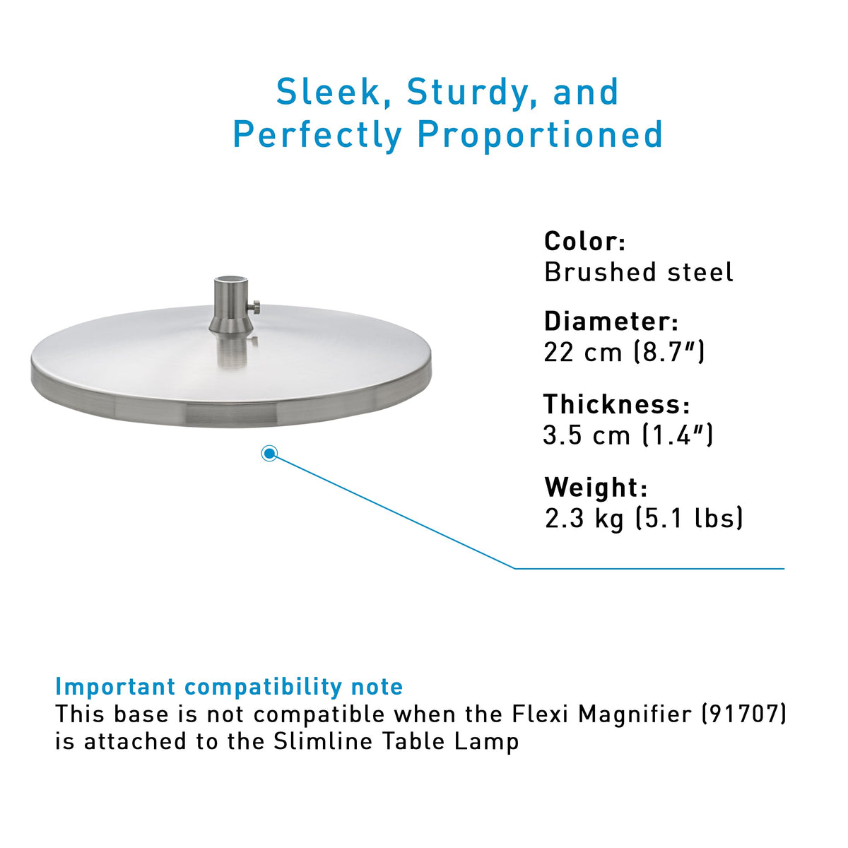 Desk Lamp Base for Slimline Models – Non-Slip Freestanding Stand - Compatible with D35108, D35107, D35106 – Brushed Steel Finish