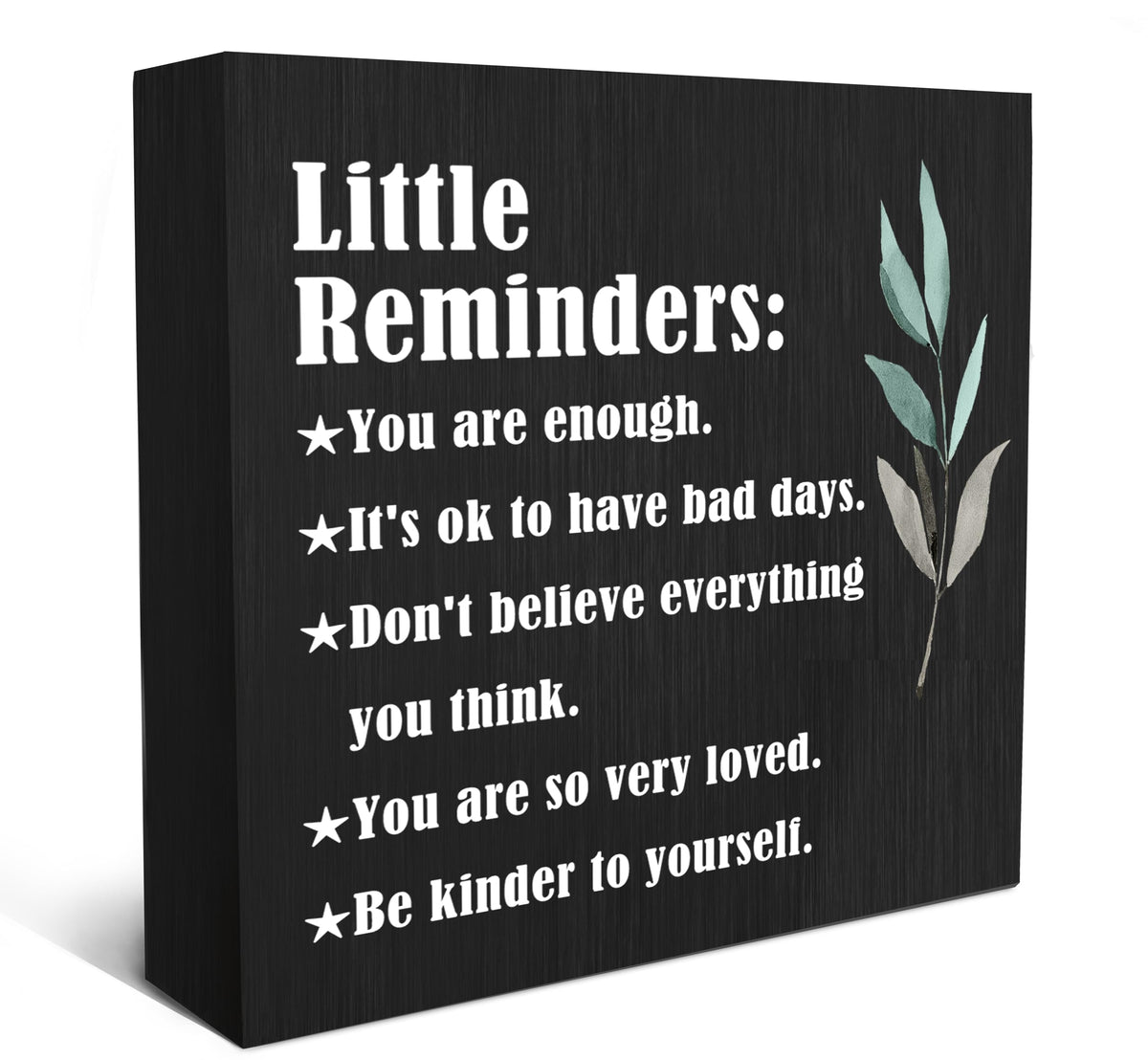 SRADMO Inspirational Little Reminders Wood Box Sign Desk Decor 6x6, Inspirational Desk Decor, College Motivational Positive Affirmation Gifts Box Sign For Office Home Table Shelf Decoration(Black)